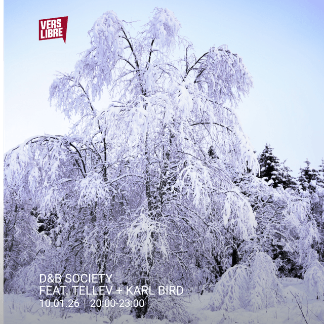 D&B Society with Tellev, Karl Bird (2026.01.10)