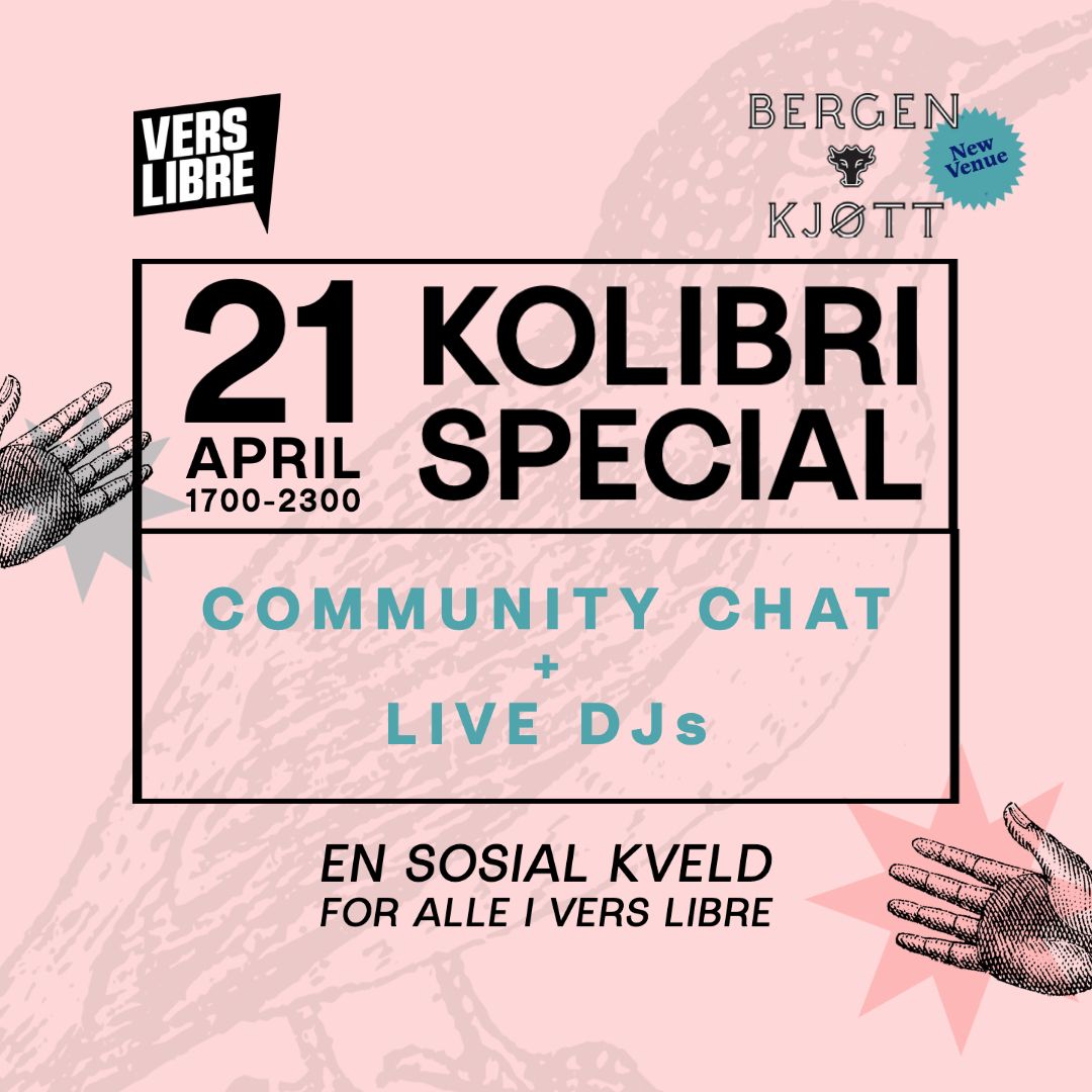 Vers Libre Kolibri Special @Bergen Kjøtt