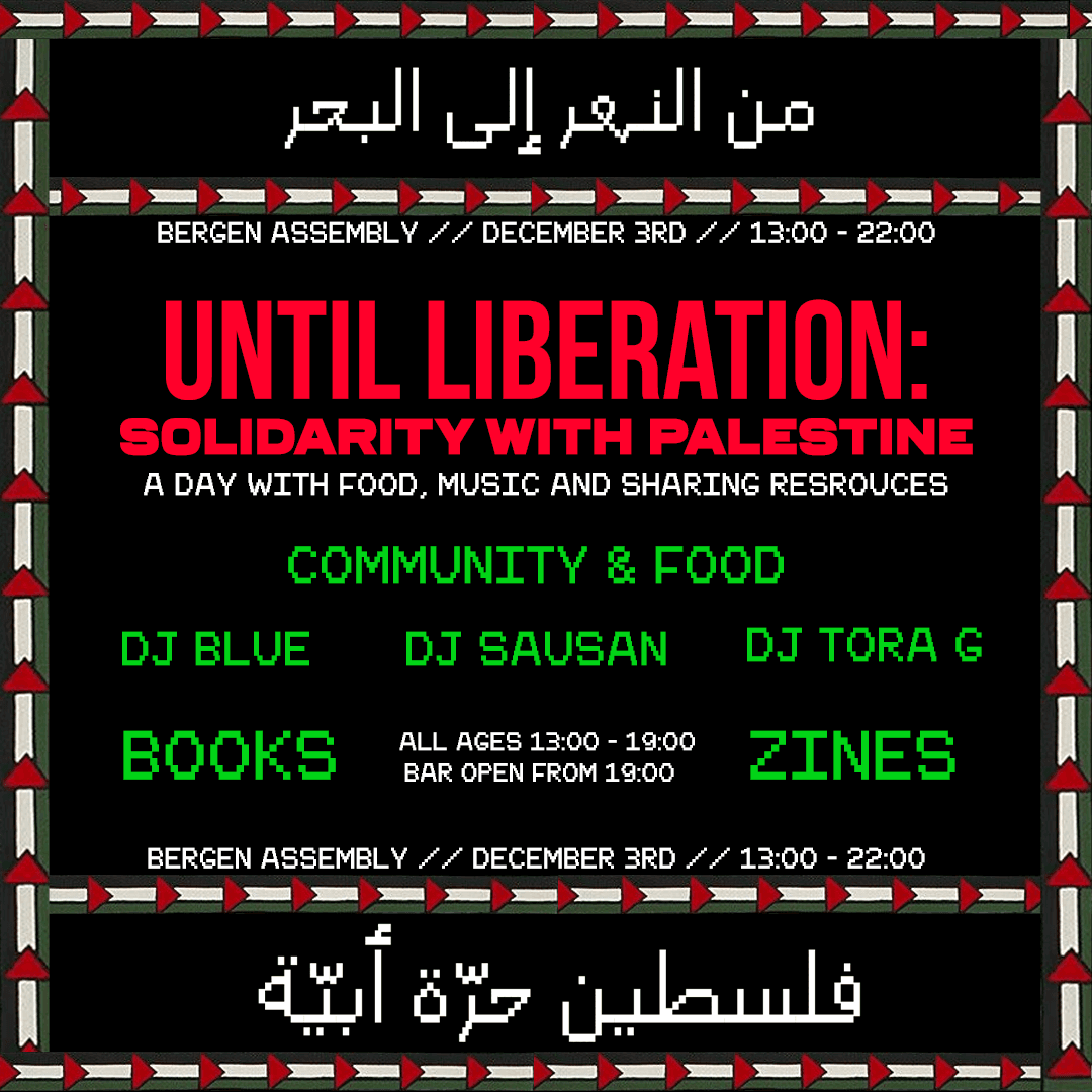 Until Liberation: Solidarity with Palestine